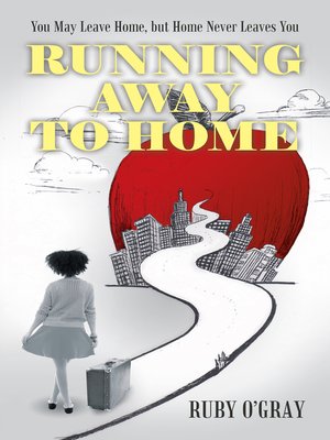 cover image of Running Away to Home